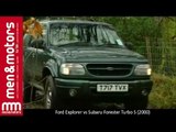 Ford Explorer vs Subaru Forester Turbo S (2000)