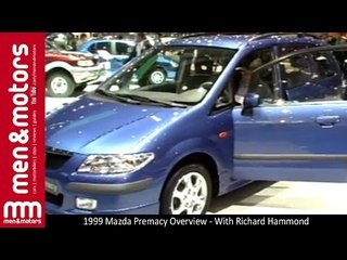 1999 Mazda Premacy Overview - With Richard Hammond
