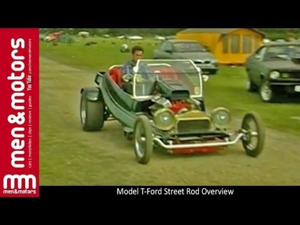 Model-T Ford Street Rod Overview