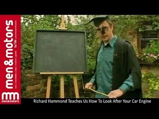 Richard Hammond Teaches Us How To Look After Your Car Engine