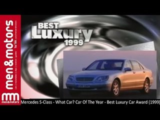 Mercedes S-Class - What Car? Car Of The Year - Best Luxury Car Award (1999)