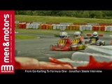 From Go-Karting To Formula One - Jonathan Steele Interview