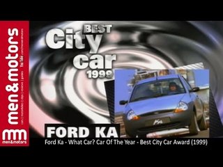 Ford Ka - What Car? Car Of The Year - Best City Car Award (1999)