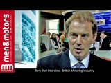 Tony Blair Interview - British Motoring Industry