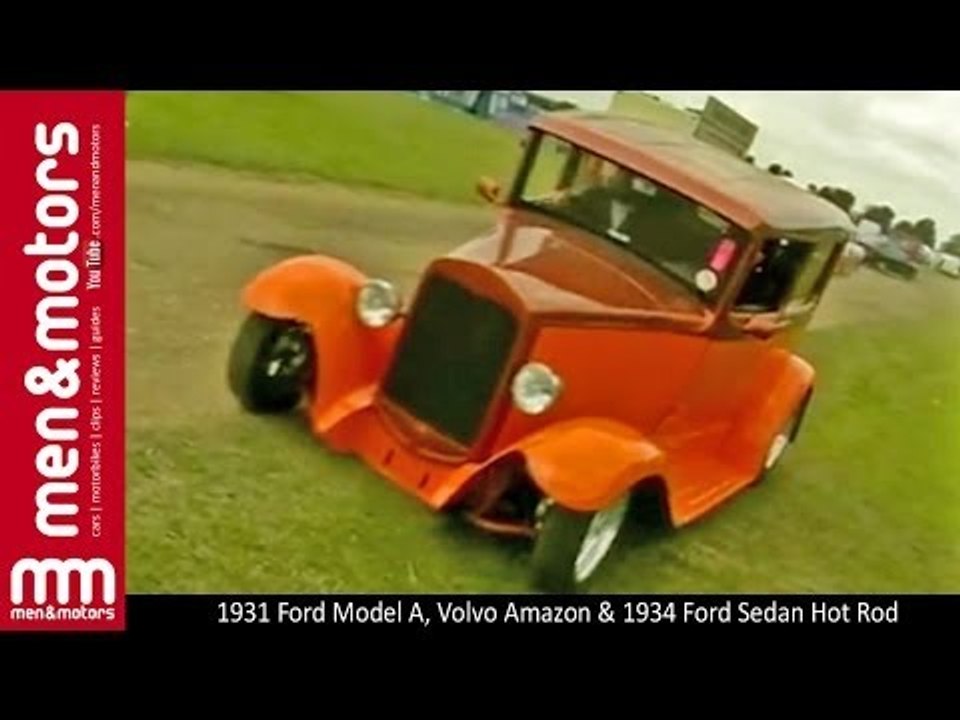1931 Ford Model A, Volvo Amazon & 1934 Ford Sedan Hot Rod - Resto Mod