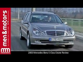 2003 Mercedes-Benz E-Class Estate Review