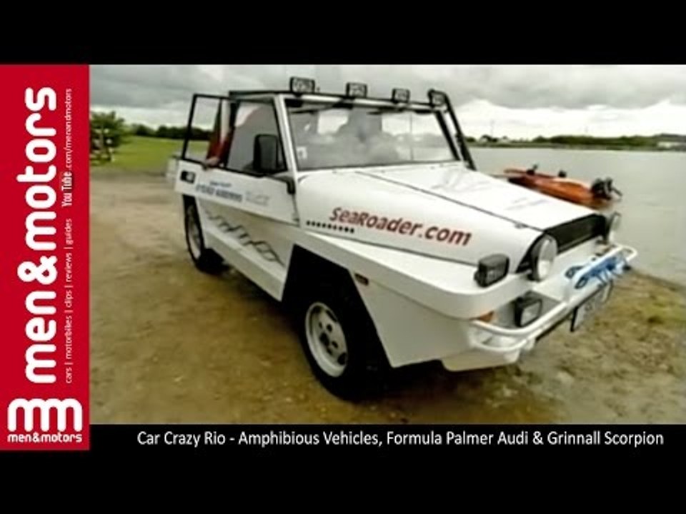 Car Crazy Rio - Amphibious Vehicles, Formula Palmer Audi & Grinnall Scorpion