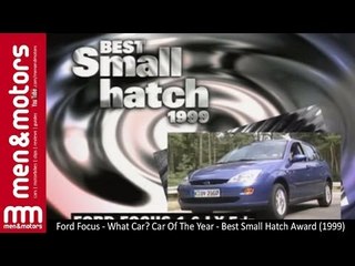 Ford Focus - What Car? Car Of The Year - Best Small Hatch Award (1999)