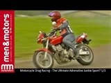 Motorcycle Drag Racing - The Ultimate Adrenaline Junkie Sport? 1/3