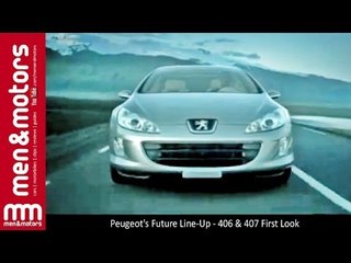 Peugeot's Future Line-Up - 406 & 407 First Look