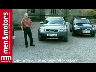 Volvo XC70 vs Audi A6 Estate Off Road (2000)