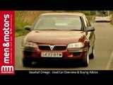 Vauxhall Omega - Used Car Overview & Buying Advice