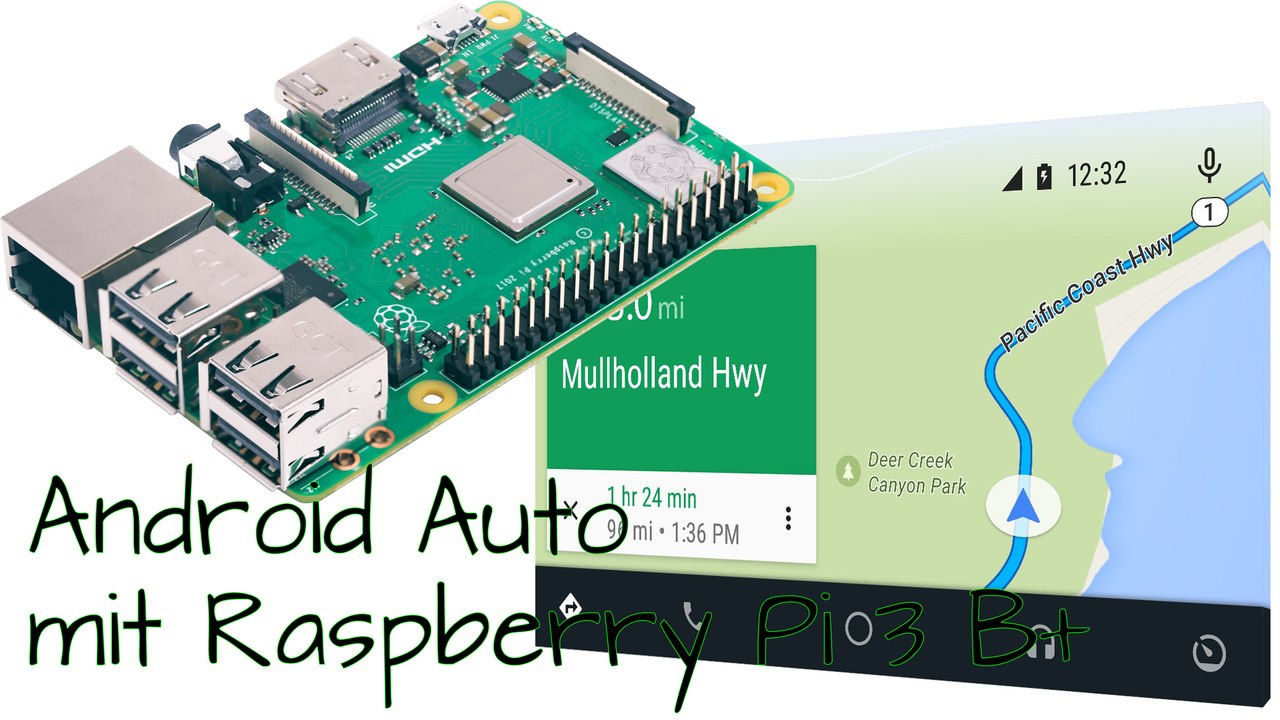[TUT] Android Auto (CrankShaft) mit Raspberry Pi 3 B+ [4K | DE]