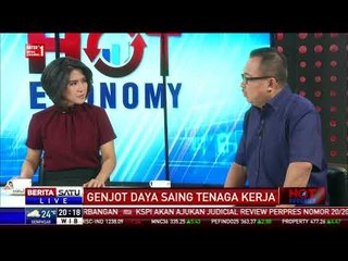 Hot Economy: Genjot Daya Saing Tenaga Kerja #1