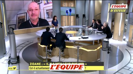Hermel «On commence à penser que Zidane est l'un des meilleurs» - Foot - L'Equipe d'Estelle