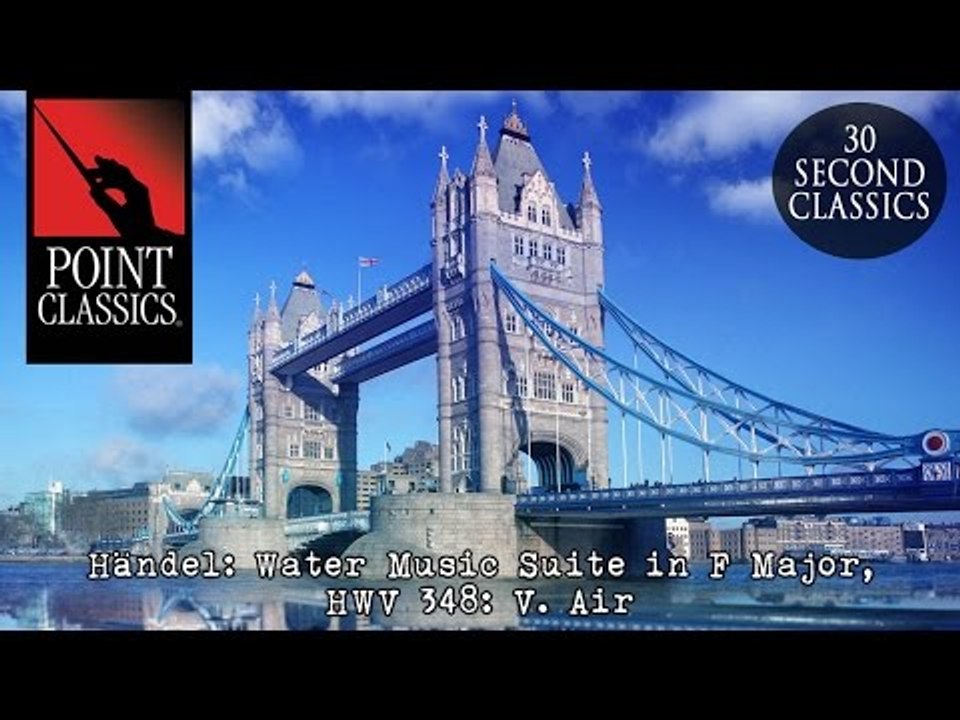 Handel: Water Music Suite in F Major, HWV 348, V. Air