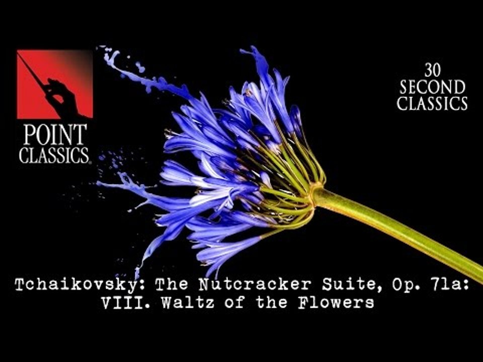 Tchaikovsky: The Nutcracker Suite, Op. 71a: VIII. Waltz of the Flowers
