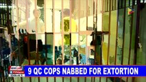 Nine Q.C. cops nabbed for extortion