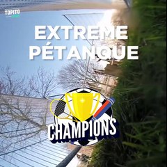 Vous voulez de l'extrême ? Vous avez de la pétanque, vue par l' International Extreme Pétanque Federation :