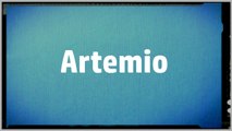 Significado Nombre ARTEMIO - ARTEMIO Name Meaning