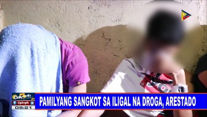Pamilyang sangkot sa iligal na droga, arestado