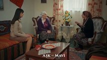 Aşk ve Mavi 52.Bölüm - Hasibe ve Gülsüm yan yana gelirse!