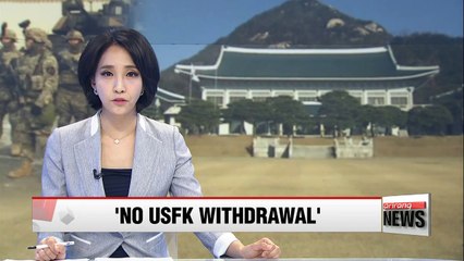 U.S. Forces should stay in S. Korea even if there's peace treaty: Blue House