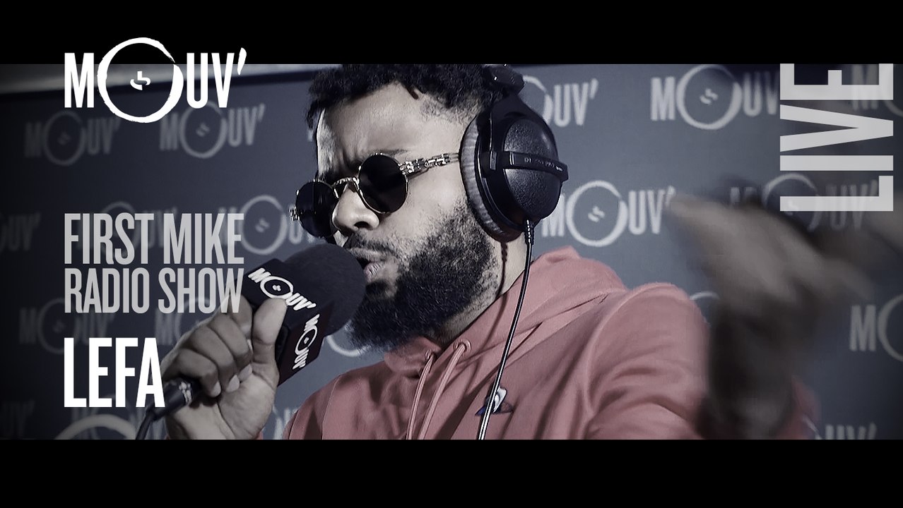 LEFA : "CDM" (Live @ Mouv' Studios) #FMRS