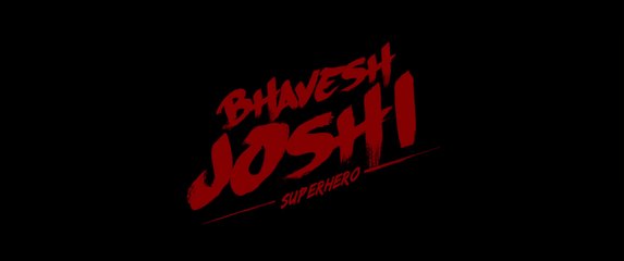 Bhavesh Joshi Superhero | Official Trailer | Harshvardhan Kapoor | Vikramaditya Motwane | May 25