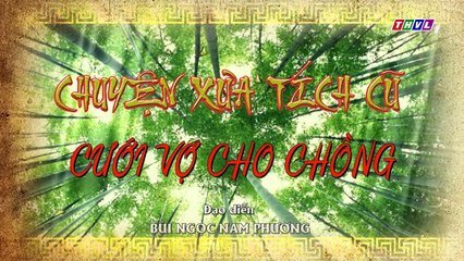 THVL   Chuyện xưa tích cũ – Tập 29[2]  Biết ý nguyện của mẹ Trần Minh, Tố Liên tìm cách lấy lòng bà