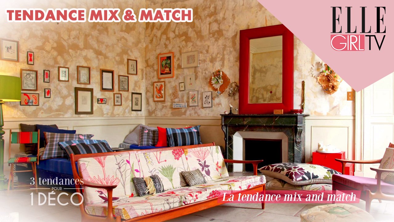 TENDANCE MIX & MATCH  I 3 TENDANCES POUR 1 DECO avec MAREVA GALANTER  sur ELLE GIRL TV ! #3