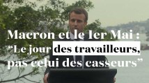 Macron et le 1er Mai : 