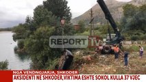Report TV - Shkodër, makina bie në lumin Drin,vdes 35-vjeçari, nxirret trupi dhe makina
