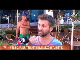 VELIPOJA, DRITËHIJET E NJË SEZONI TURISTIK