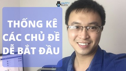 TOÁN TIẾNG ANH - THỐNG KÊ CÁC CHỦ ĐỀ TOÁN HỌC NÊN BẮT ĐẦU