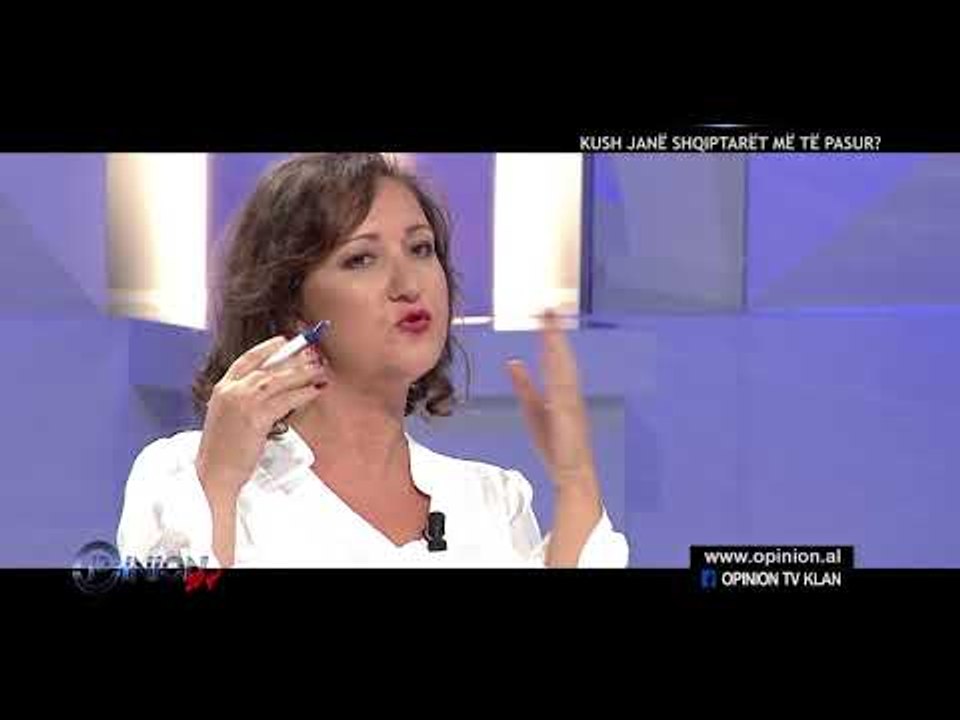 Opinion - Kush jane shqiptaret me te pasur? (18 shtator 2017)