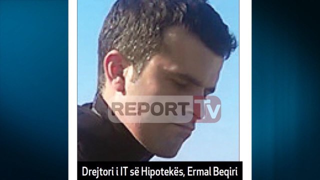 Report TV - Investigimi Shqiptarja.com,ikën nga hipoteka drejtori tenderave