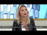 Rudina/ Roza Lati rrefen aventuren ne Tajlande (26.09.17)