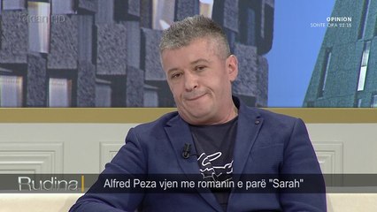 Rudina/ Alfred Peza sjell romanin e parë, "Sarah" (03.10.17)