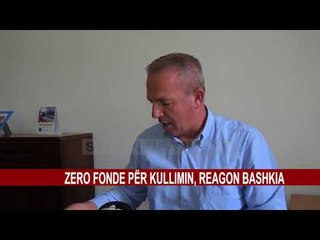 ZERO FONDE PËR KULLIMIN, REAGON BASHKIA
