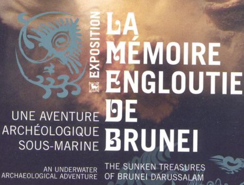 Exposition : la mémoire engloutie de Brunei
