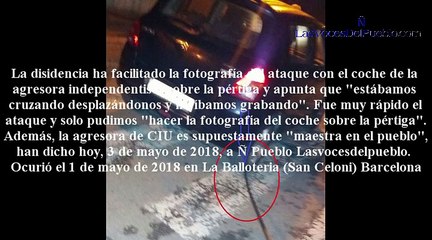 Una independentista ataca con coche a los españoles en La Batlloria (San Celoni) Barcelona