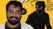 Anurag Kashyap explains the phantom version of Bhavesh Joshi