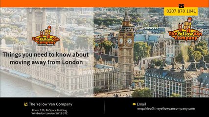 Things you need to know about moving away from London