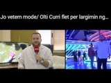 Jo vetem mode/ Olti Curri flet per largimin nga Top Show dhe planet ne Tv Klan (07.10.17)