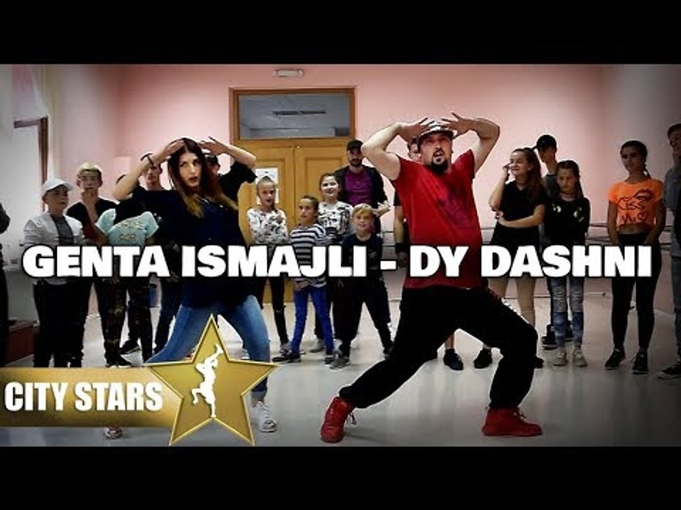 Genta Ismajli - Dy Dashni - (CITY STARS DANCE)