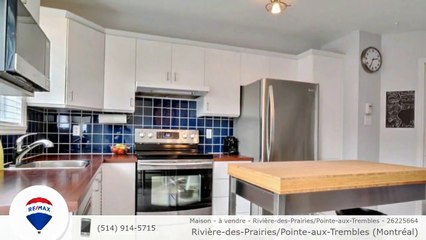 Maison - à vendre - Rivière-des-Prairies/Pointe-aux-Trembles - 26225664