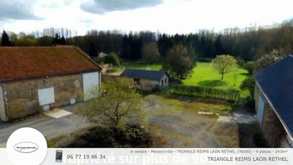 A vendre - Maison/villa - TRIANGLE REIMS LAON RETHEL (08300) - 9 pièces - 243m²