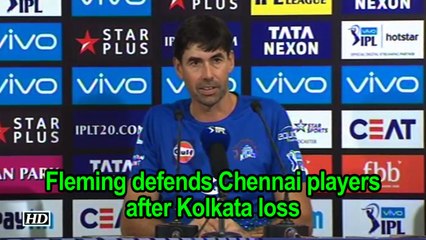 IPL 2018 | Fleming defends Chennai players after Kolkata loss
