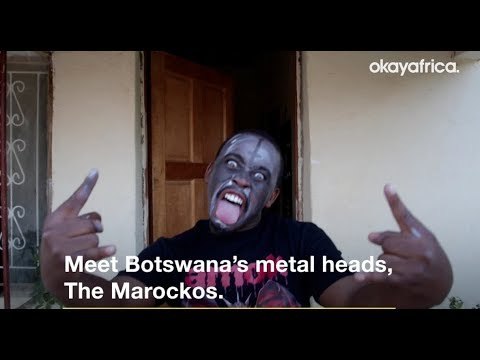 Botswana's Metal Heads—The Marockos